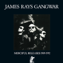 RAY, JAMES -GANGWAR- - Merciful Releases..