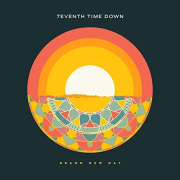 7Eventh Time Down - BRAND NEW DAY