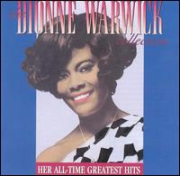WARWICK, DIONNE - HER ALL-TIME GREATEST HITS